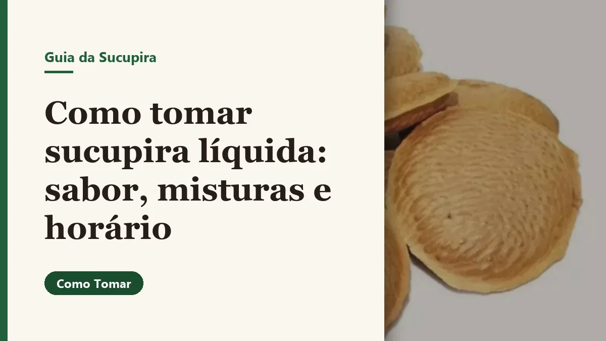 Foto relacionada ao artigo: Como tomar sucupira líquida: sabor, misturas e horário