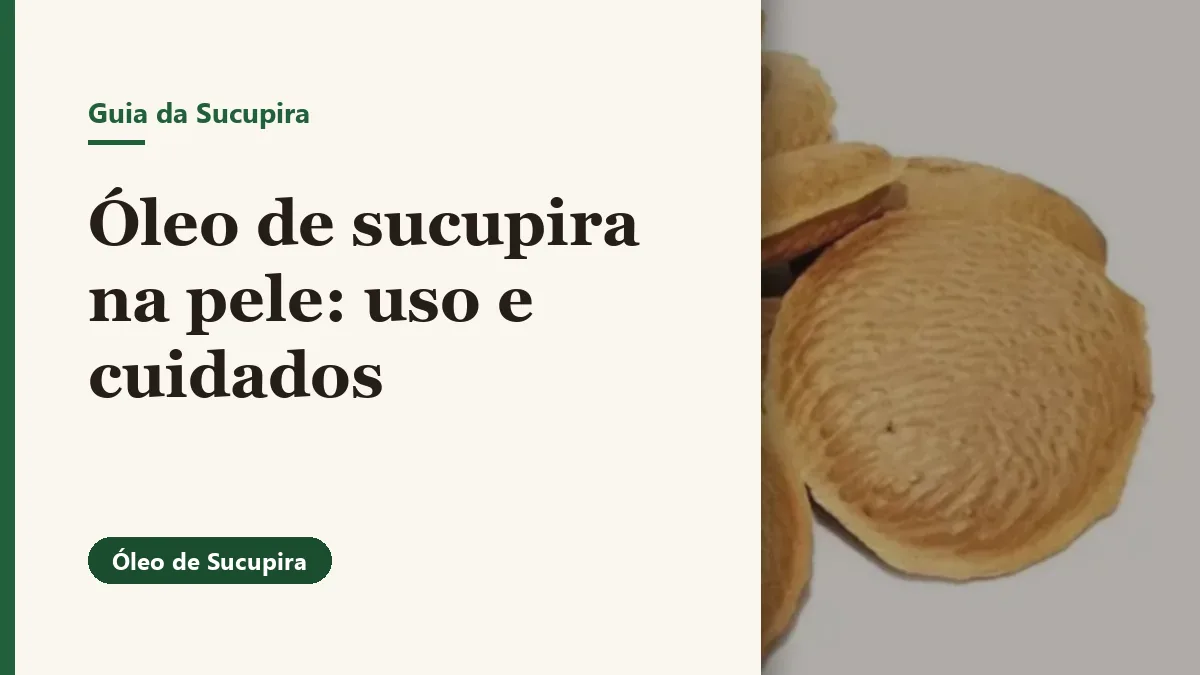 Foto relacionada ao artigo: Sucupira na pele: uso tradicional e cuidados