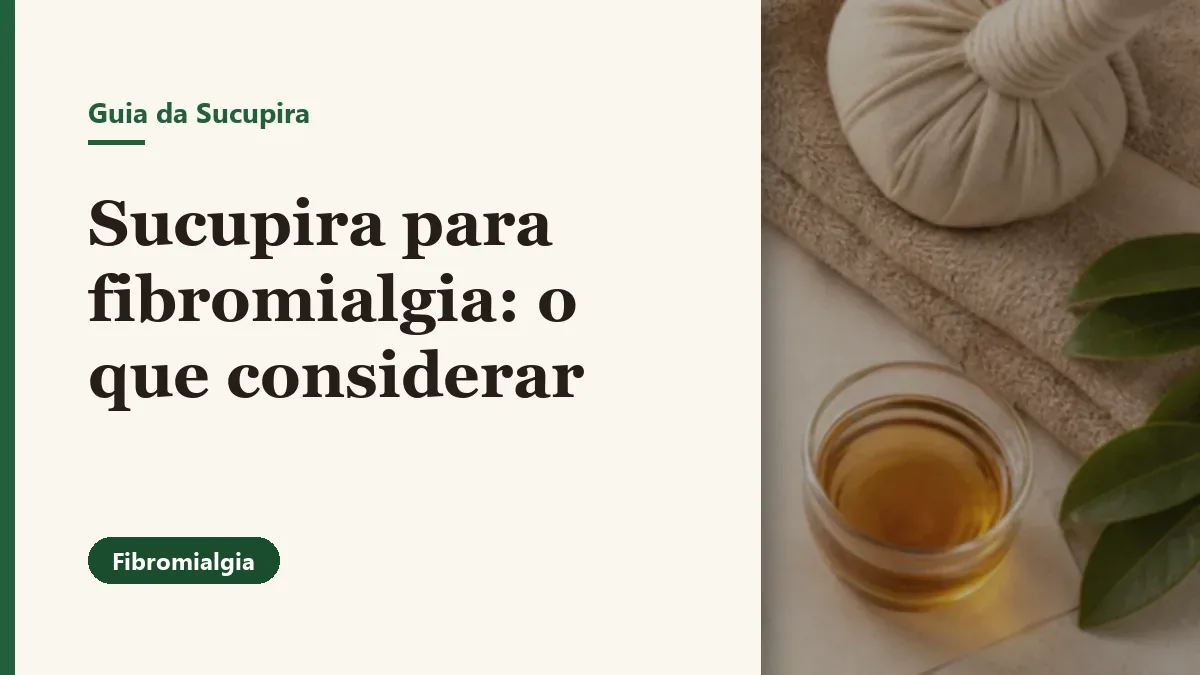 Foto relacionada ao artigo: Sucupira para fibromialgia: o que considerar antes